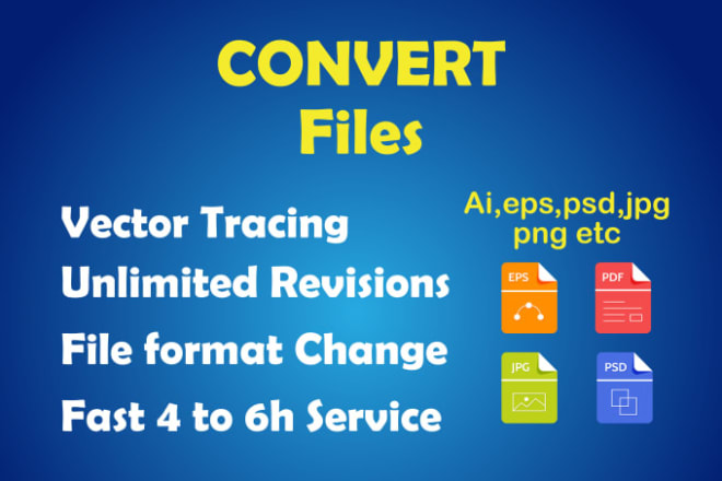 I will convert any file, logo to vector, raster to vector ai,png,eps,pdf high quality