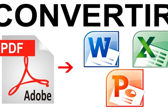 I will convert PDF to Word, Excel, PowerPoint