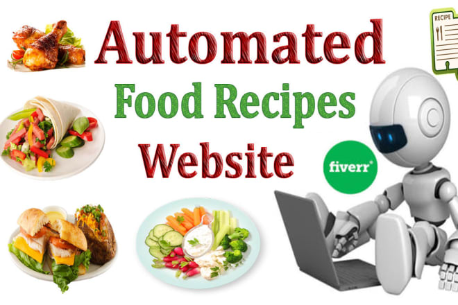 I will create a automated recipe wordpress website or a food blog