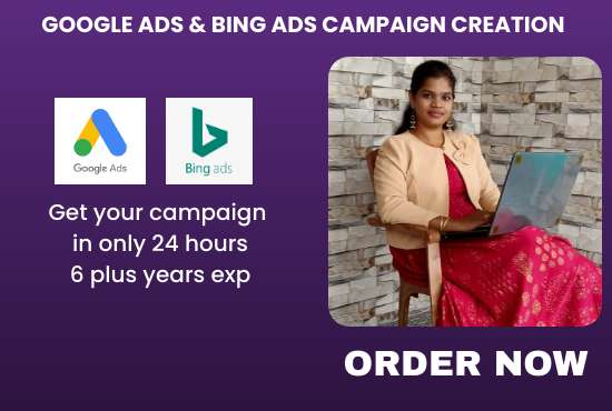 I will create a bing ads and google ads adwords PPC campaigns