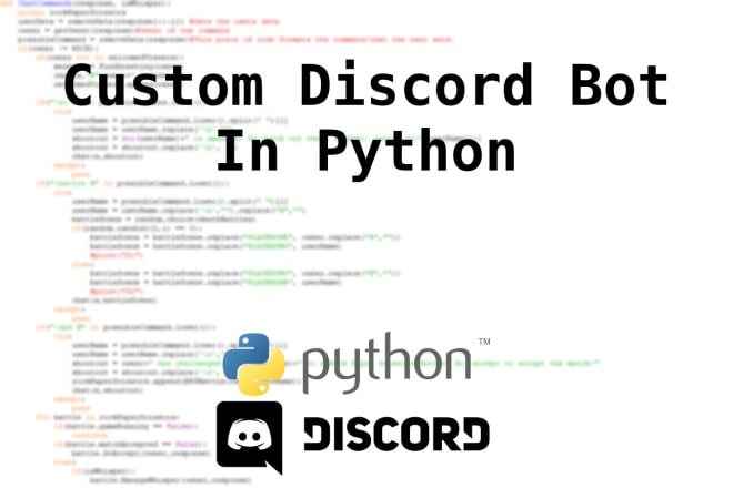 I will create a custom discord bot in python