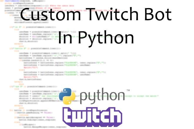I will create a custom twitch bot in python