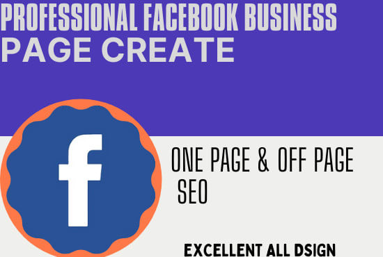 I will create a facebook business page with excellent design