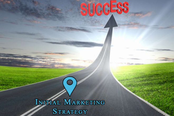 I will create a personalized initial marketing strategy