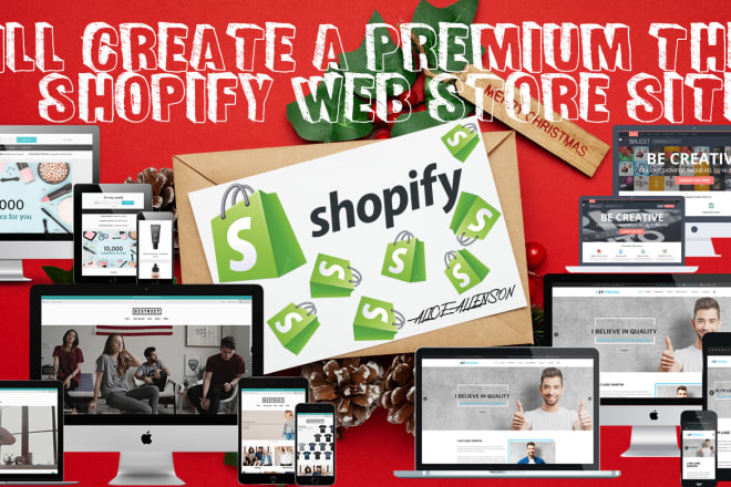 I will create a premium theme shopify premuim template shopify web store