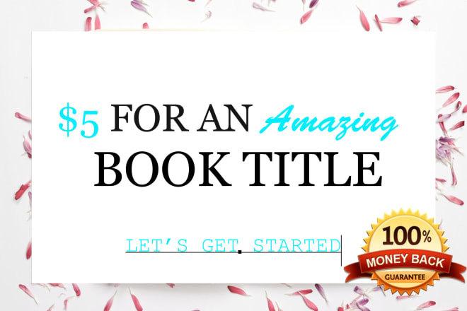 I will create an amazing title for your book