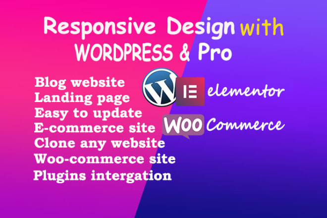 I will create and customize elementor pro responsive wordpress website
