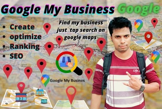 I will create and optimize google my business
