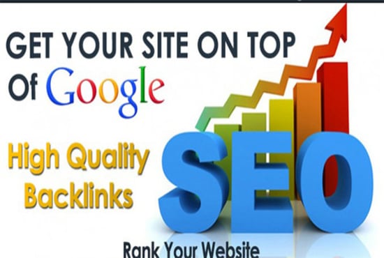 I will create high quality backlinks to get rank on top of serps