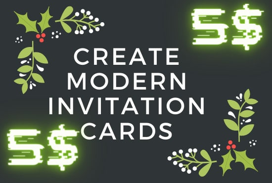 I will create modern invitation cards