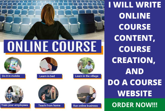 I will create online course content, course creation, online course design on any topic