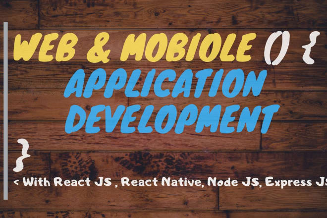 I will create react js react native app with backend frontend