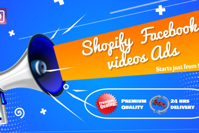 I will create shopify,dropshipping and facebook video ads