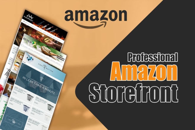 I will create storefront for your amazon products