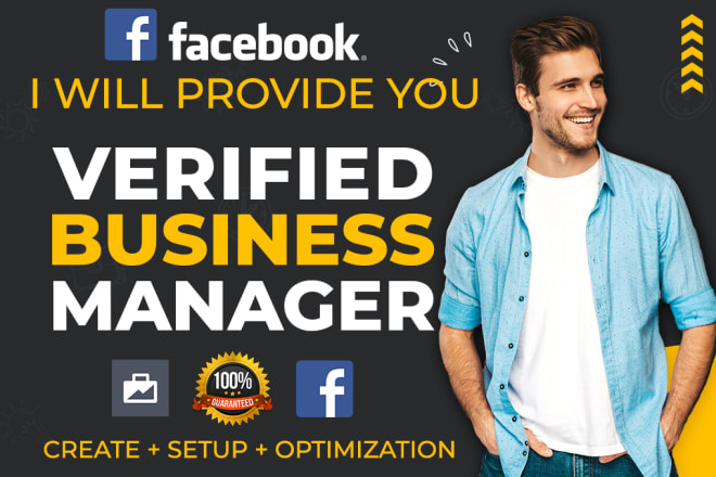 I will create verified facebook business manager or ads account