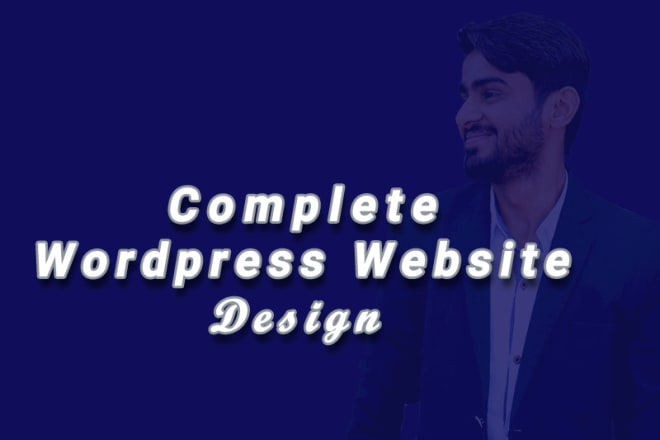 I will create wordpress website and wordpress website design