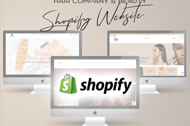 I will create your shopify site for your hair company