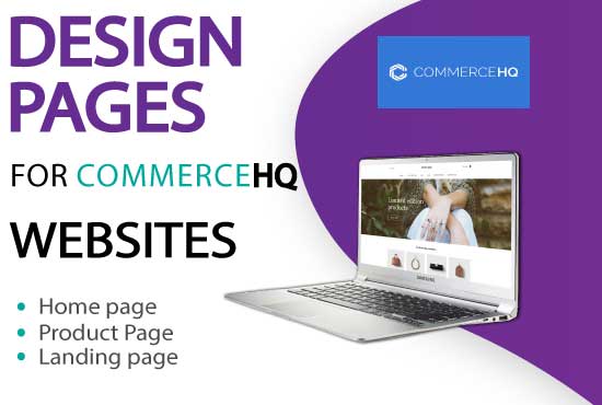 I will customize commercehq homepage,product page,landing pages