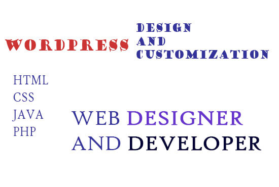 I will d website design and customization and good at wordpress