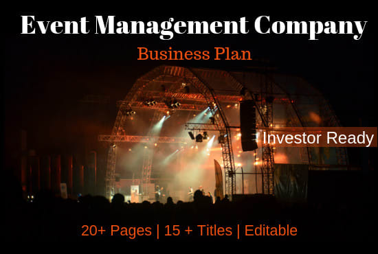 I will deliver an event management company business plan