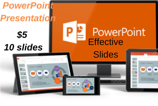 I will design and write a professional powerpoint presentation