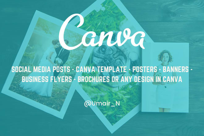 I will design canva editable template,poster,banner,menu,flyers or any canva design