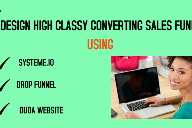 I will design classy converting sales funnel using systemeio drop funnel duda website