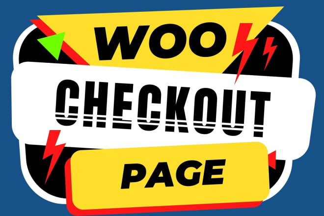 I will design, fix eye catchy wordpress custom checkout page