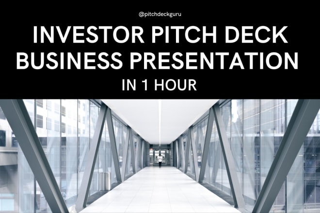 I will design investor pitch deck and powerpoint presentation in 1 hour