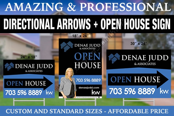 I will design open house sign, real estate open house signs or custom open house signs