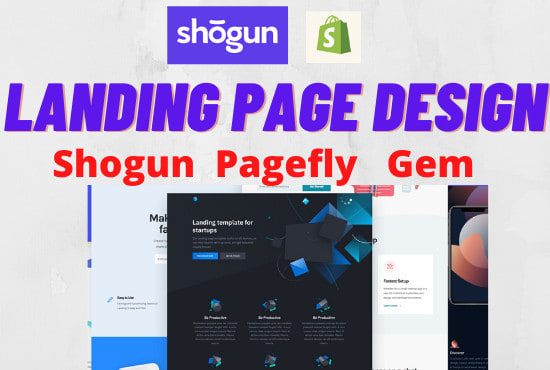 I will design shopify ecommerce website with shogun page builder