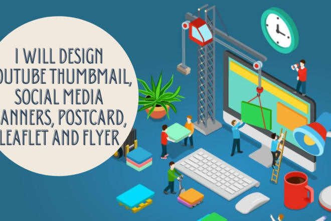 I will design youtube thumbnail, social media banners, postcard, leaflet and flyer