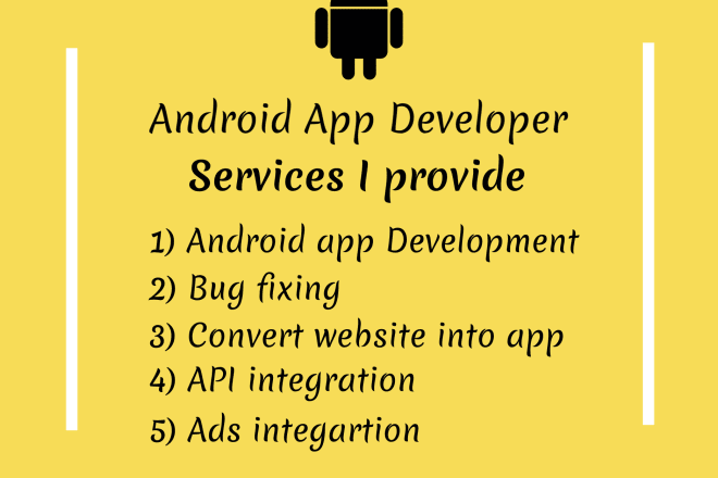 I will develop a stunning android app using android studio
