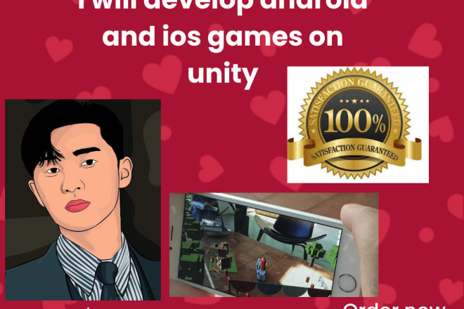 I will develop android and ios games on unity