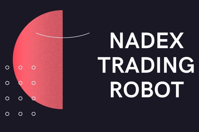 I will develop nadex trading robot, profitable nadex trading bot