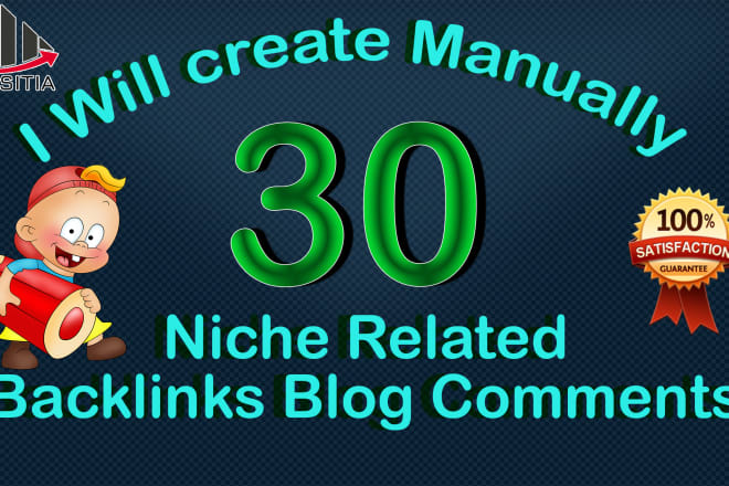 I will do 30 real site niche backlinks blog comments