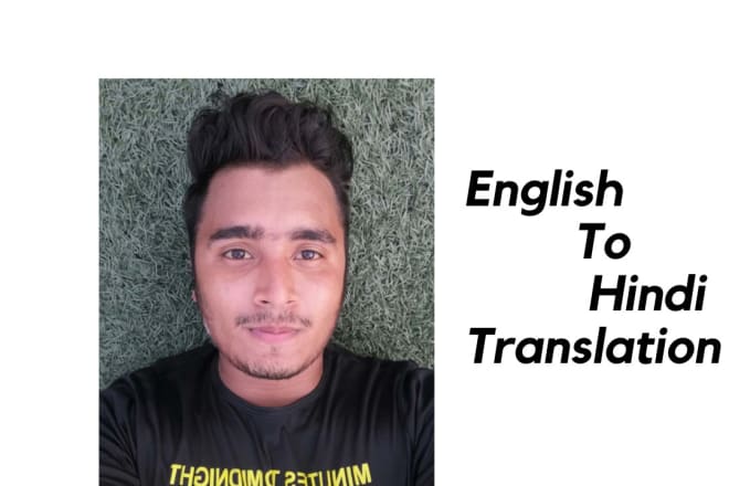 I will do accurate english to hindi translation