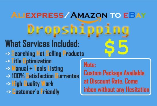 I will do aliexpress to ebay dropshipping