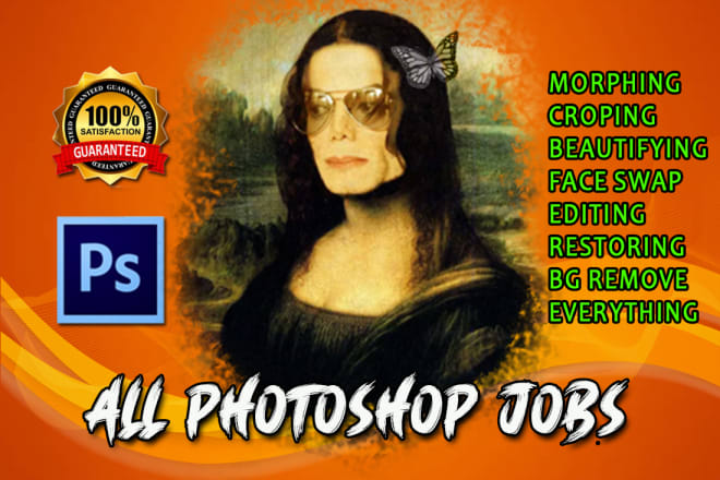 I will do any photoshop editing job quickly, retouch morph or crop