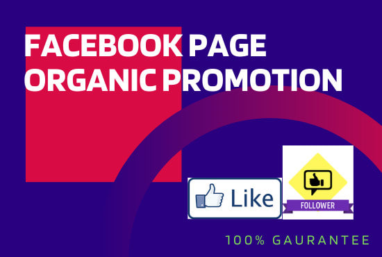 I will do any work of facebook promotion in an organic way