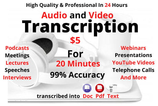 I will do audio video transcription service low price and good quality