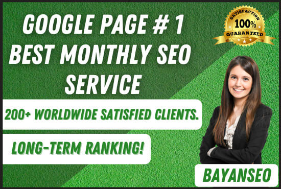 I will do best monthly seo service for google first page ranking