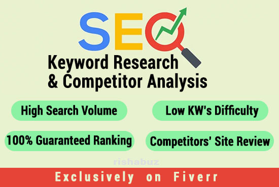 I will do best SEO keyword research and pro competitor analysis