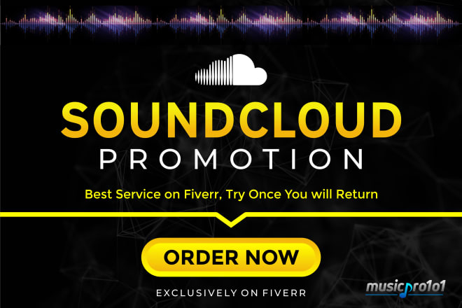 I will do best soundcloud music promotion