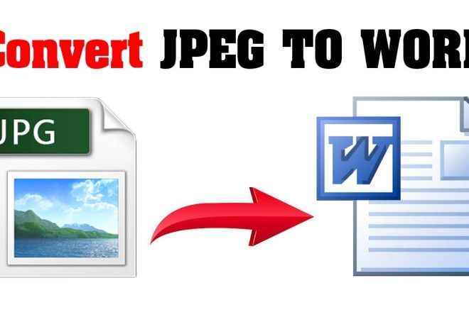 I will do convert jpg to docx xlsx or any format