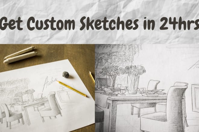 I will do custom pencil hand sketch of all kinds