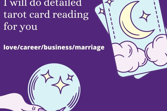 I will do detailed tarot card reading for you love career business
