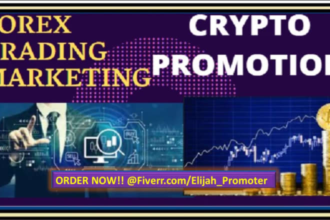 I will do forex marketing, telegram promotion, ico marketing and forex leads