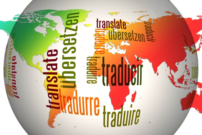 I will do freelancer workand good translation in many types of international language