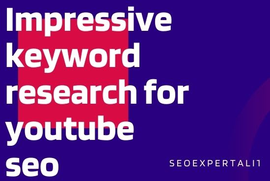 I will do impressive youtube keyword research for your video